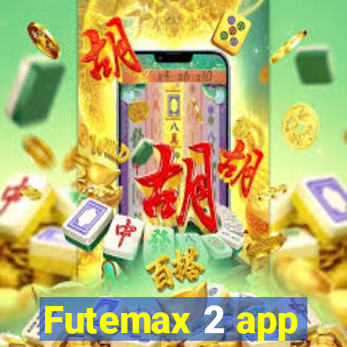 Futemax 2 app